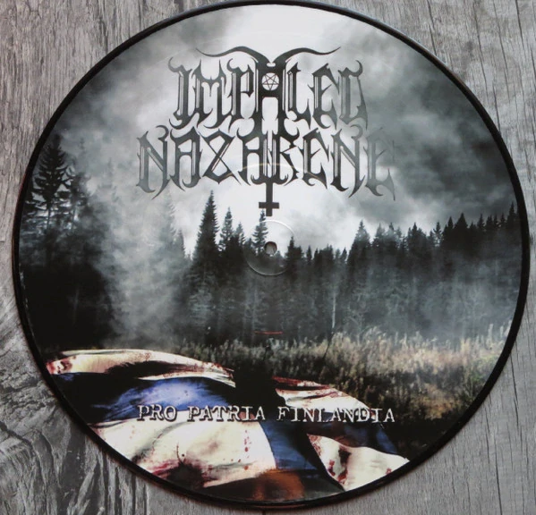 IMPALED NAZARENE - Pro Patria Finlandia LP picture 2007