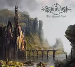 SOJOURNER - The shadowed road 2LP